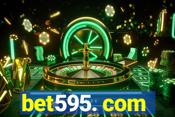 bet595. com